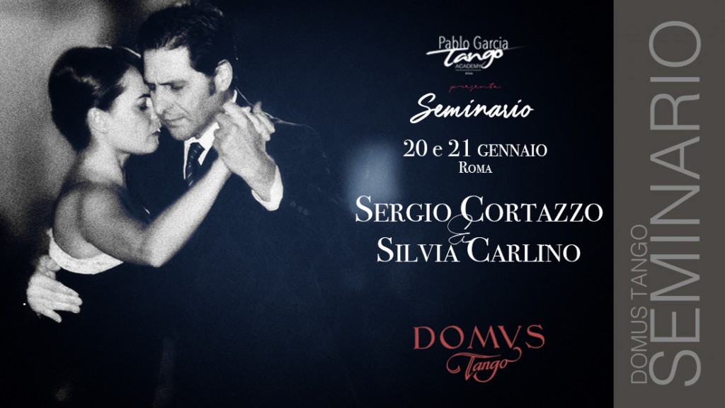 Sergio Cortazzo E Silvia Carlino PABLO GARCIA Tango Academy In Rome